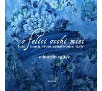 O Mes Yeux Heureux. Musique Luthéale De La Renaissance Italienne (CD)