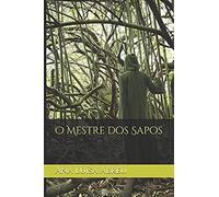 O Mestre Dos Sapos