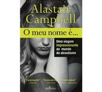 O Meu Nome É Campbell, Alastair (Auteur)