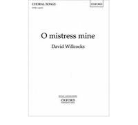 [(O Mistress Mine)] [Author: David Willcocks] published on (May, 2005)