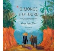 O Monge E O Touro