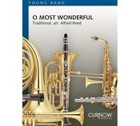 O Most Wonderful / Conducteur