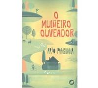 O Muiñeiro Ouveador - [Livre en VO] Paasilinna, Arto (Auteur)