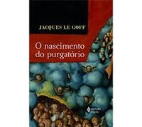 O Nascimento Do Purgatório Jacques Le Goff (Auteur)