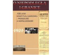 O niepodległą i granice Tom 11 - (littérature, histoire en polonais)