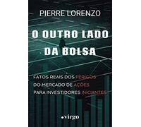 O Outro Lado Da Bolsa