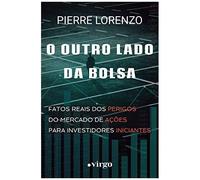 O Outro Lado Da Bolsa