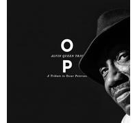 O P - a Tribute to Oscar Peterson / Alvin Queen Trio Lp)