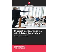 O papel da liderança na administração pública