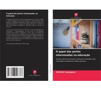 O Papel Das Partes Interessadas Na Educação