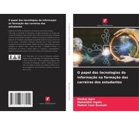 O Papel Das Tecnologias Da Informação Na Formação Das Carreiras Dos Estudantes
