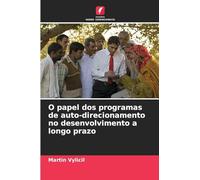 O papel dos programas de auto-direcionamento no desenvolvimento a longo prazo