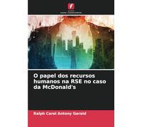 O papel dos recursos humanos na RSE no caso da McDonald's