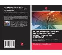 O Paradoxo Do Ensino Da Metodologia De Investigação Em Educação