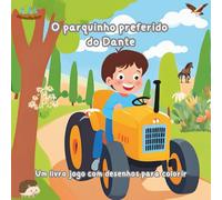 O parquinho preferido do Dante!: Um livro jogo com desenhos pra colorir