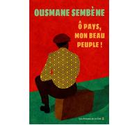 Ô pays, mon beau peuple NED - Ousmane Sembène - Presses De La Cite - broché - Roman