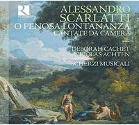 O Penosa Lontananza Cantate Da Camera Alessandro Scarlatti (Compositeur), Deborah Cachet (Soprano), Philippe Grisvard (Orgue), Nicolas Achten (Chef d'orchestre), Scherzi Musicali (Interprète) https://www.fnac.com/a12954555/Alessandro-Scarlatti-O-Penosa-Lontananza-Cantate-Da-Camera-CD-album?oref=1d5d017e-5102-7bb5-4faa-31c3b6872f1c