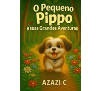 O Pequeno Pippo e Suas Grandes Aventuras