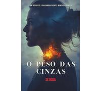 O Peso das Cinzas: Suspense Investigativo com Conspiração, Segredos Familiares e Plot Twists