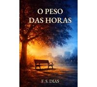O Peso das Horas