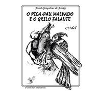 O Pica-Pau Malvado e o Grilo Falante