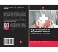 O Poder Curativo Do Phyllanthus Amarus