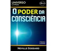 O Poder da Consciência