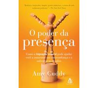 O Poder da Presença (Em Portuguese do Brasil)