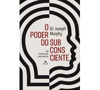 O poder do subconsciente. Um programa subliminar para relaxamento e autoconfianca. saude e bem-estar riqueza e sucesso e relacionamentos harmoniosos (Em Portugues do Brasil)