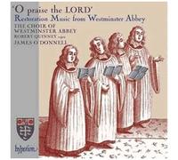 O Praise The Lord Restoration Music From Westminster Abbey