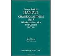O Praise The Lord With One Consent, Hwv 254