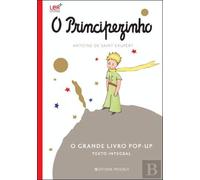 O Principezinho - o Grande Livro Pop Up (Portuguese Edition) [Paperback] Antoine de Saint-Exupéry