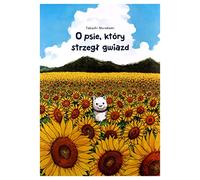 O psie, który strzegł gwiazd