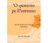 'O quaterno 'e l'autunno: attività didattiche in lingua napoletana
