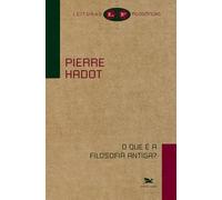 O Que É a Filosofia Antiga (Em Portuguese do Brasil)