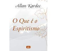 O Que É O Espiritismo (Em Portuguese do Brasil)