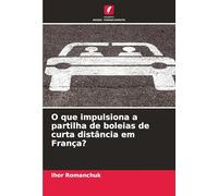 O que impulsiona a partilha de boleias de curta distância em França?