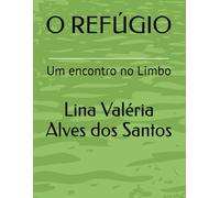 O REFÚGIO: Um encontro no Limbo
