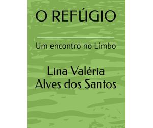 O REFÚGIO: Um encontro no Limbo