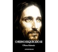 O REINO ESQUECIDO III: O Reino Habitado