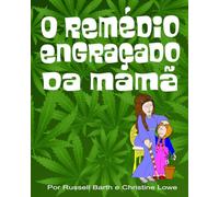 O Remédio Engraçado da Mamã