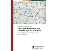 O Rio São Francisco Em "Grande Sertão: Veredas