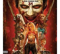 31 - A Rob Zombie Film