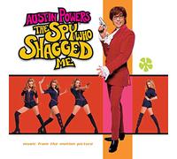 O. S. T. -Austin Powers: the Spy Who Shagged Me - Austin Powers Spy Who Shagged Me (Music from The Motion Picture)