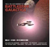 O.S.T.-Battlestar Ga - Battlestar Galactica: the A to Z of Fantasy TV Themes