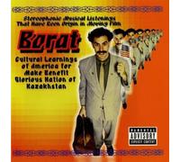 Various Artists - Borat: Cultural Learnings of America for Make Benefit Glorious Nation of Kazakhstan (Original Soundtrack)