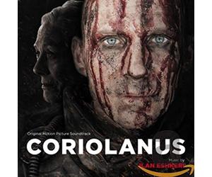 O.S.T. - Coriolanus - Original Motion Picture Sou