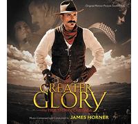 JAMES HORNER - For Greater Glory (Score) (Original Soundtrack)