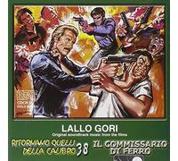 O.S.T. - Gori Lallo - Ritornano Quelli Della Calibro 38 / Il Commissario Di Ferro [Import]