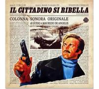 O. S. T. -Il Cittadino Si Ribella( Guido E Maurizio De Angelis) - Il Cittadino Si Ribella (180 Gr. Vinyl Crystal Gatefold Sleeve Limited Edt.)